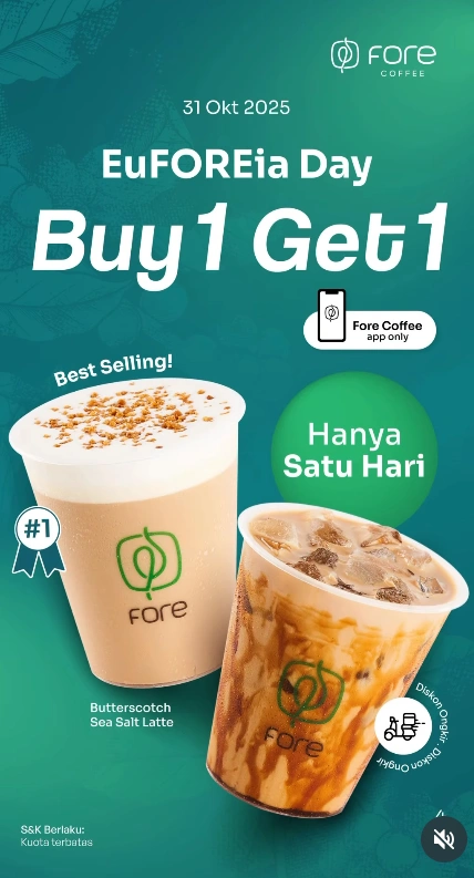 Promo FORE Buy 1 Get 1 berlaku pada 31 Oktober 2025. [Instagram]